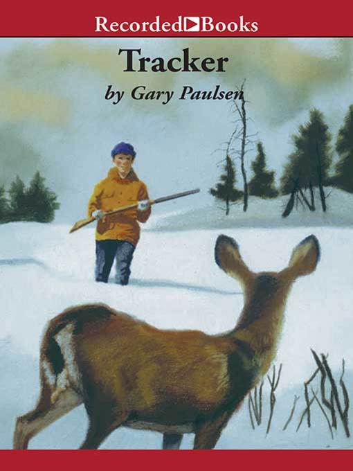 Title details for Tracker by Gary Paulsen - Wait list